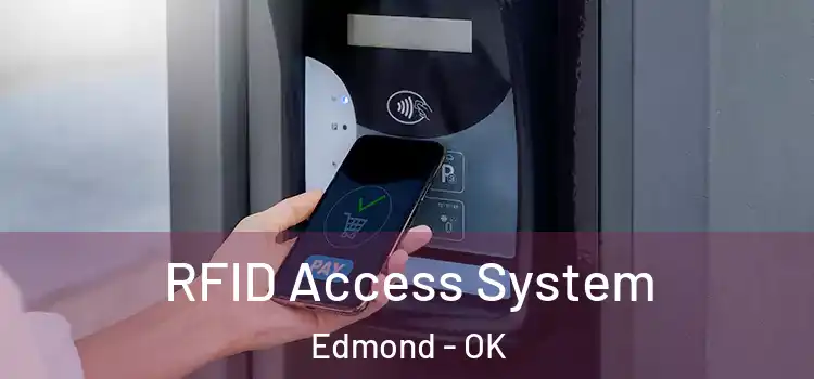  RFID Access System Edmond - OK