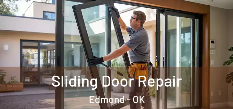 Sliding Door Repair Edmond - OK